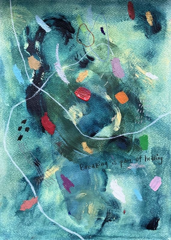 Breaking is part of healing