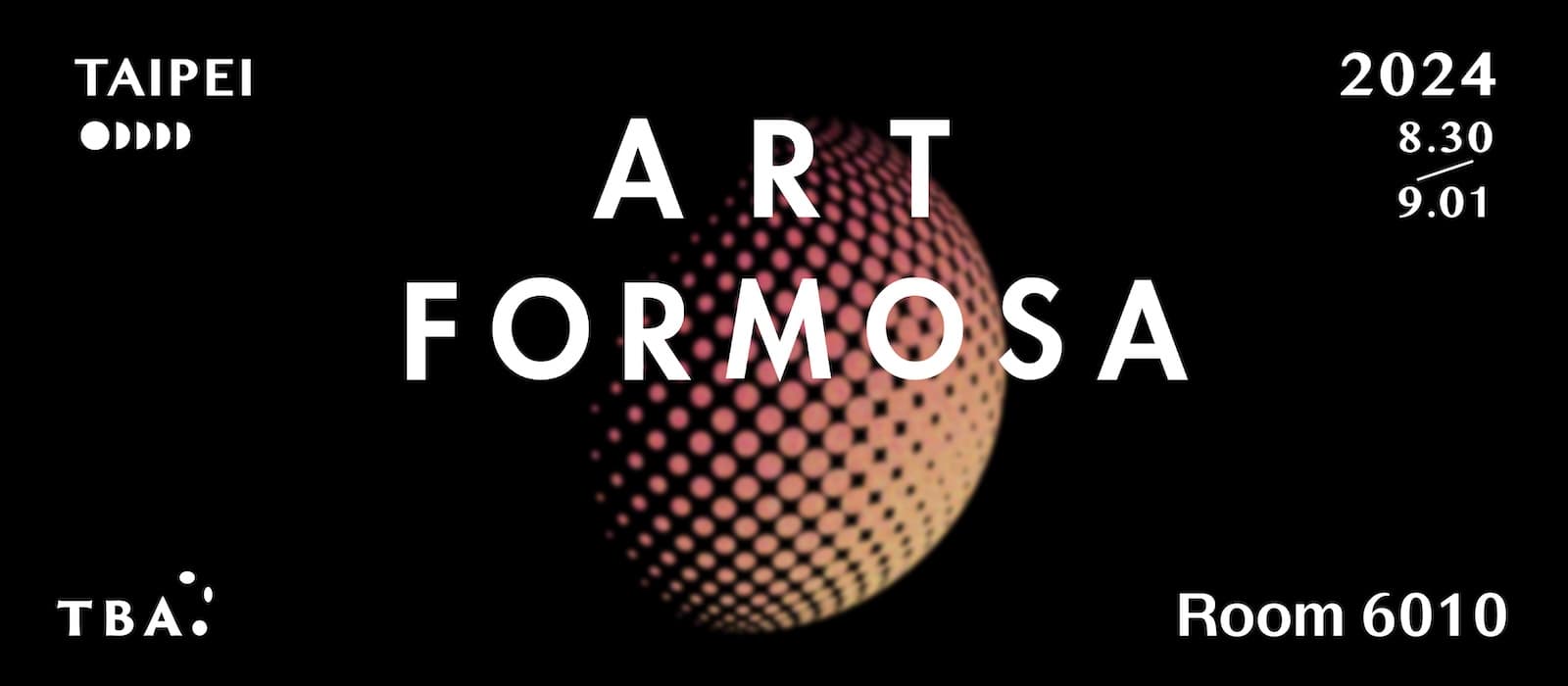 2024 ART FORMOSA 福爾摩沙藝術博覽會
